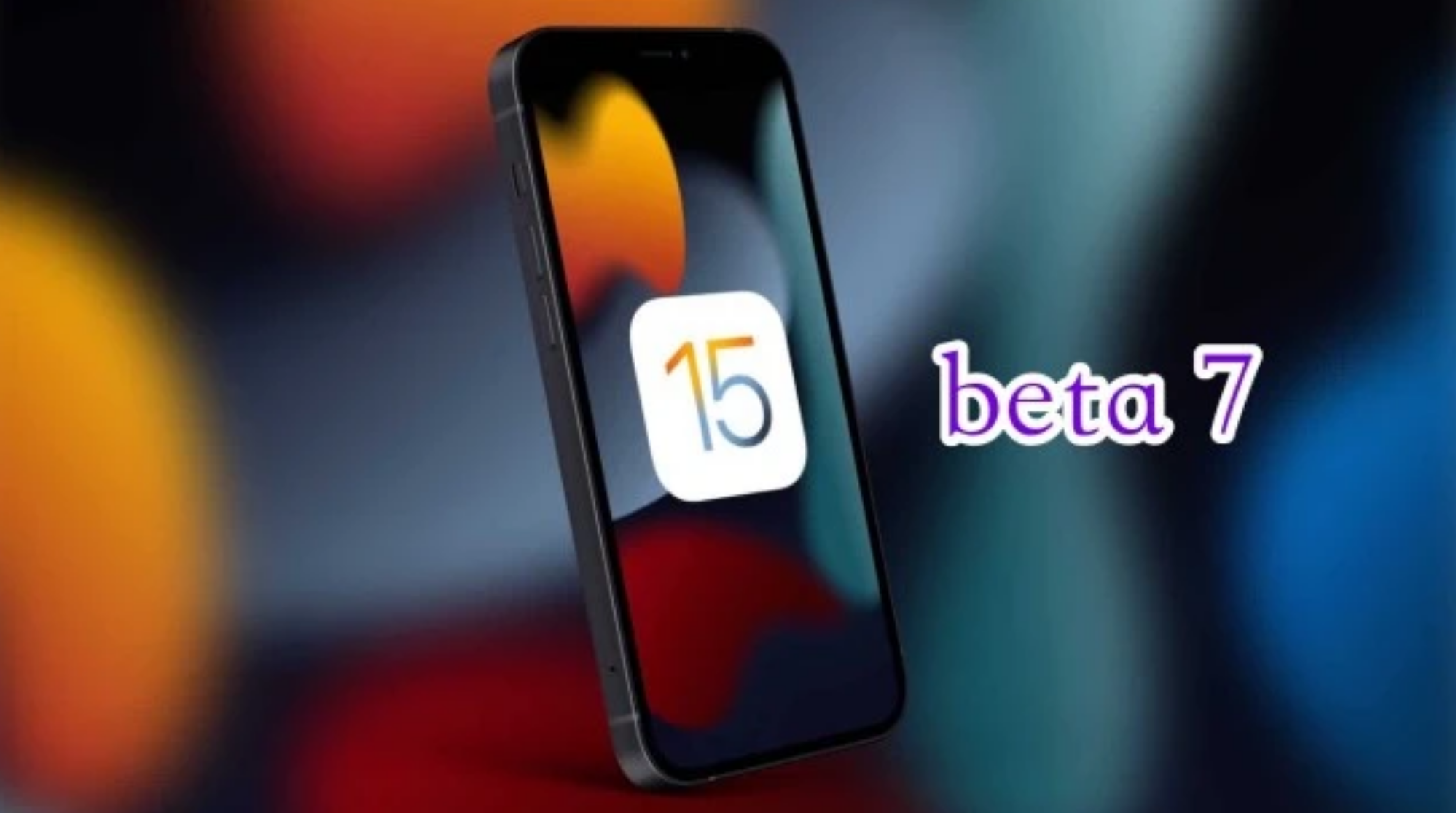 安达苹果手机维修分享iOS15 Beta7修复了哪些内容 